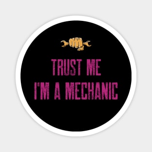 Trust me I'm a mechanic. Magnet